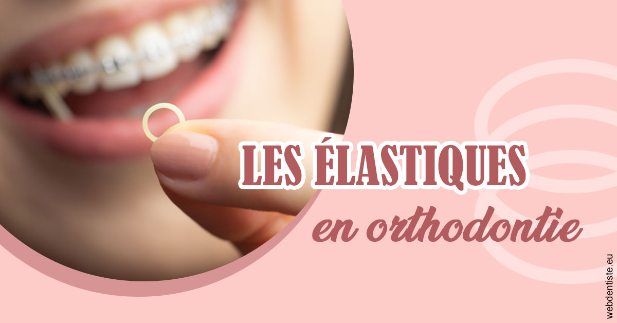 https://dr-halb-luc-joseph.chirurgiens-dentistes.fr/Elastiques orthodontie 1